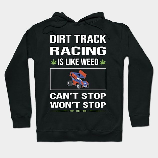 Funny Cant Stop Dirt Track Racing Hoodie by lainetexterbxe49